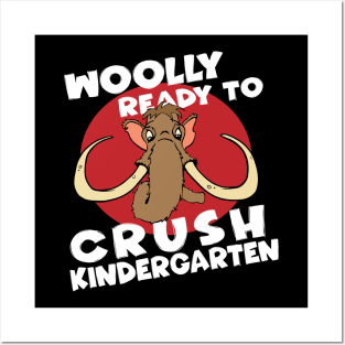 Wooly Ready to Crush Kindergarten Back to School Posters and Art